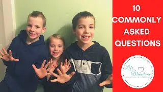 10 COMMONLY ASKED HOMESCHOOL QUESTIONS