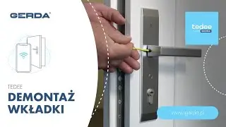 DEMONTAŻ OSZYLDOWANIA WKŁADKI | tedee by GERDA