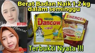 CARA MENGGEMUKKAN BADAN DENGAN CEPAT | cara menambah berat badan dengan cepat