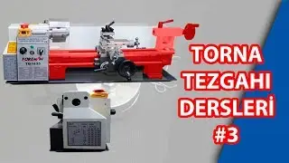 Torna Tezgahı Dersleri #3 | Doğru Kalem Montajı