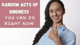 Spark Joy! Unleash Your Inner Kindness Warrior with These Random Acts of Kindness