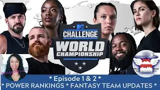 The Challenge GLOBAL CHAMPIONSHIP Premier Episode 1 & 2 Angelcake Entertainment Power Rankings