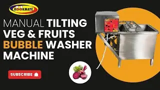 Manual Tilting Veg & Fruits Bubble Washer Machine | beetroot Vegetable Washing machine #BubbleWasher