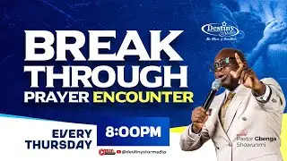 Breakthrough Prayer Encounter | Pst. G. Showunmi