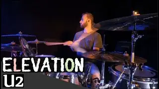 Elevation - U2 /// Drum Cover (Boston 2001 live version)