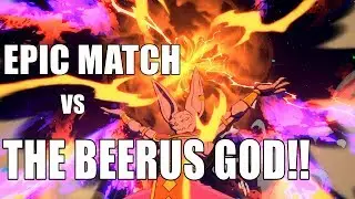 My Most Epic Match EVER against The Beerus GOD, Just_Relax_Kid