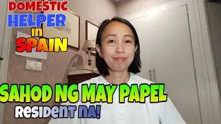 DOMESTIC HELPER: MAGKANO SAHOD NG MAY PAPEL (RESIDENT) SA ESPANYA? || MADEL DELOS REYES