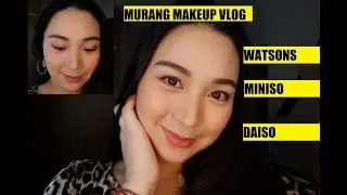 MURANG MAKEUP VLOG | WATSONS + MINISO