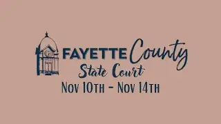 Fayette County GA State Court Judge Jason B. Thompson - Week of November 10th, 2025