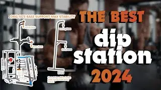 The Best Dip Stations 2024 in 2024 - Must Watch Before Buying!