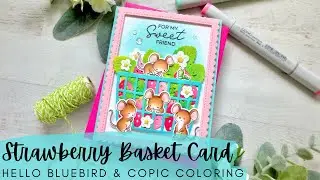 Strawberry Basket Card | Hello Bluebird | Copic Coloring and using Die Cuts + Distress Oxide Inks