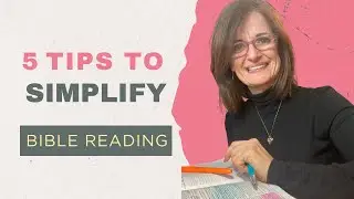 Bible Reading Made Easy in 5 Simple Steps