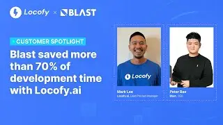 Blast saves 70% of frontend development time with Locofy and meets client deadlines