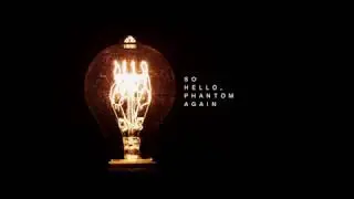 Gold Key - Hello, Phantom (Lyric Video)