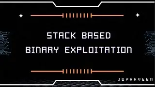 stack based binary exploitation by @JoPraveen  | #TamilCTF