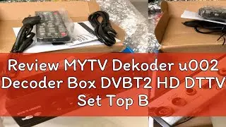 Review MYTV Dekoder u002 Decoder Box DVBT2 HD DTTV Set Top Box(READY STOCK)