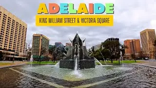 Adelaide CBD Walking Tour | King William Street & Victoria Square | South Australia [4K]