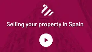 Selling your property in Spain