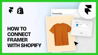 How to Connect Shopify to Framer with Frameship (Tutorial)