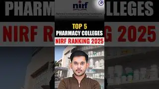 💊 Top 5 Pharmacy Colleges in India 2025 | NIRF Ranking 2025 OUT! 🏆 #Pharmacy #NIRF2025