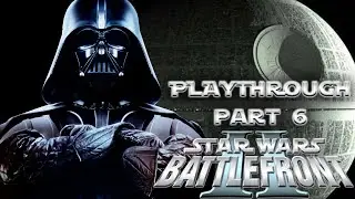 Star Wars Battlefront 2 Detonado / Playthrough Part 6