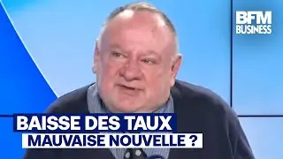 Baisse des taux : 