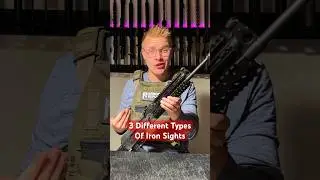 3 DIFFERENT Iron Sight TYPES (explained) #gun #civtac #tactical