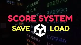 Score System in Unity with Save & Load (2025/2020)
