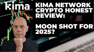 Kima Network Honest Review: Moon Shot for 2025? Is It Degen Gold?