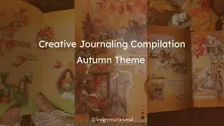ASMR Journal with me | Autumn Themed Spreads | Goodbye Autumn 🍂