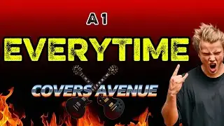Everytime - (Rock Cover) | Covers Avenue