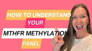 Как понять результаты теста на метилирование ДНК MTHFR от Genetic Genie
