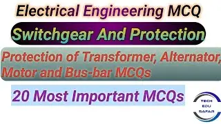 Protection of Transformer, Alternator,Motor and Busbar Most Important MCQs|SGP Mcqs