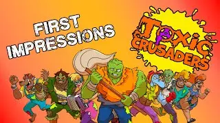 Toxic Crusaders -  Demo Impressions