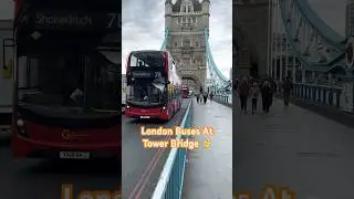 London Bus 78 At Tower Bridge | Tower of London #shorts #shortsfeed #shortsbeta