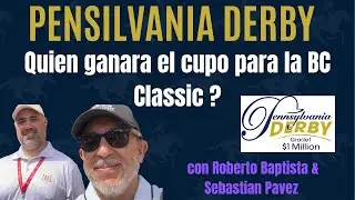 Pensilvania Derby Gr.1. Baeza y Berrios por el cupo en las BC Classic.