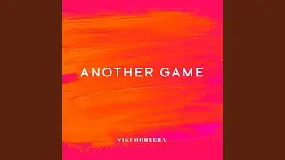 Another Game (feat. JVZEL)