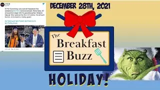 The Breakfast Buzz | Holiday Episode | December 28th, 2021
