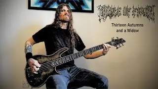Cradle of Filth - Thirteen Autumns and a Widow (Official Bass Playthrough)
