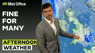 24/07/2025 - Large amounts of cloud - Afternoon Weather Forecast UK &ndash; Met Office Weather