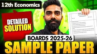 Class 12th Economics | CBSE Sample paper 2025-26 | Complete Solution with Important Points Ankit Sir