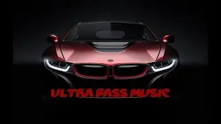 ULTRA BASS MUSIC. POPULAR BASS MUSIC 2022
