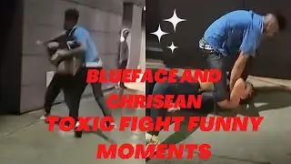 Blueface and chrisean funny fight & toxic moments