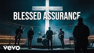 Blessed Assurance | Hymn Rock | Modern Christian | Modern Worship