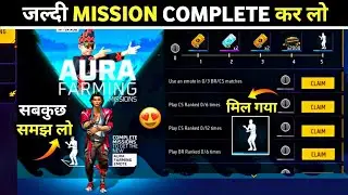 FREE FIRE AURA FARMING EMOTE KAISE MILEGA 🔥 - AURA FARMIGA EMOTE MISSIONS COMPLETE KAISE KARE TODAY