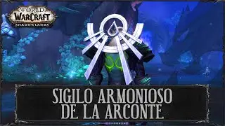 Sigilo armonioso de la Arconte | Cosm&eacute;tico Kyrianos | Shadowlands | World of Warcraft