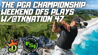 PGA DFS Picks - PGA Championship - DraftKings Picks - Weekend/Showdown Round 3 Picks