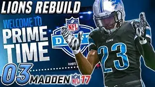 YEAR 1 FULL OFFSEASON | EXCITING DRAFT! - Madden 17 Lions Rebuild Franchise Ep.3