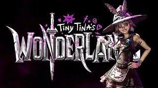 Tiny Tina s Wonderlands #5 Класс Дитя Могилы