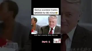 PART 1 - GENIUS SCAMMER